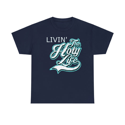 Livin' The Holy Life Design (Light) - Unisex TShirt