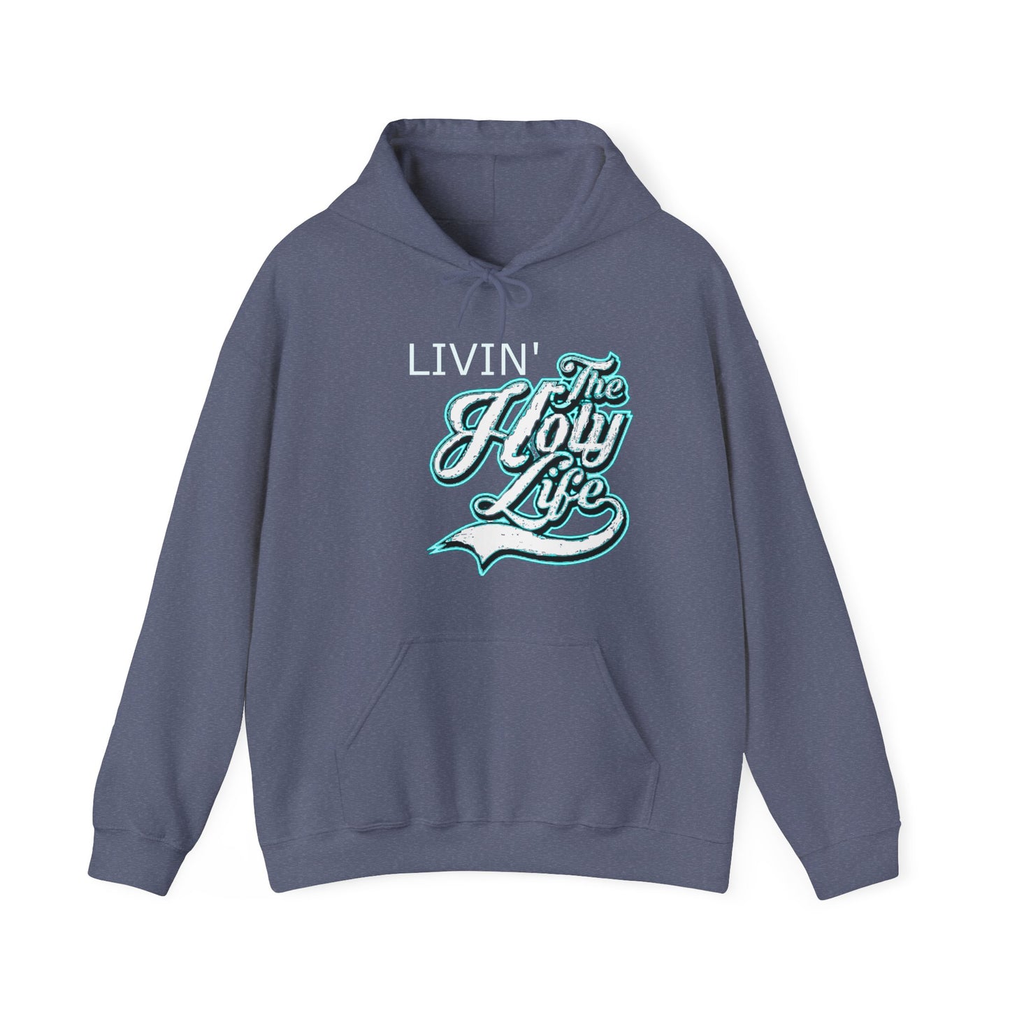 Livin' The Holy Life Design (Light) - Unisex Hoodie