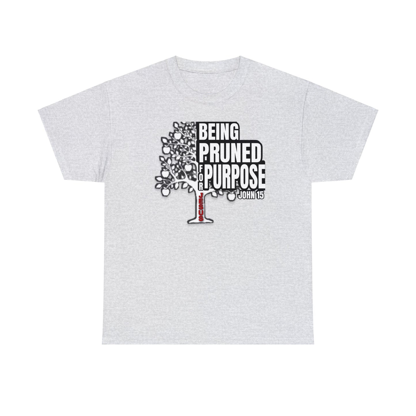 Being Pruned For Purpose Design  - Unisex T-Shirt