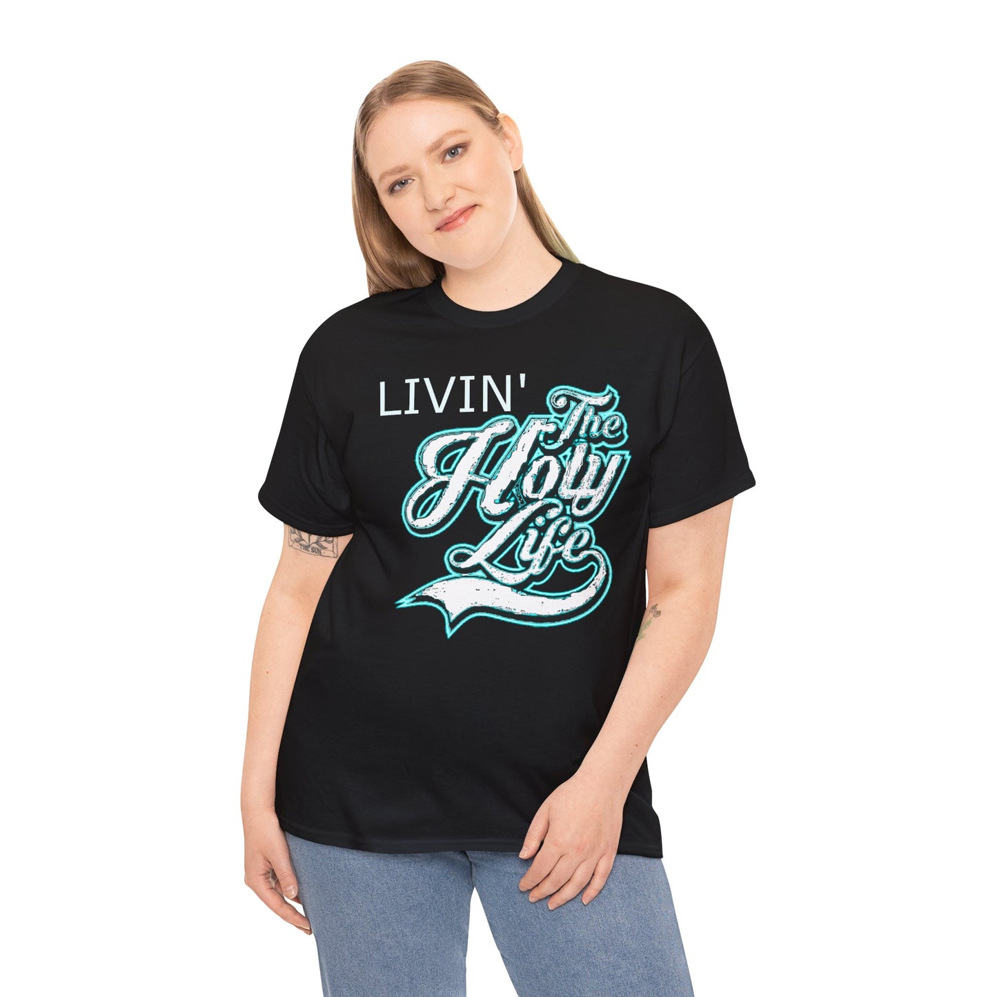 Livin' The Holy Life Design (Light) - Unisex TShirt