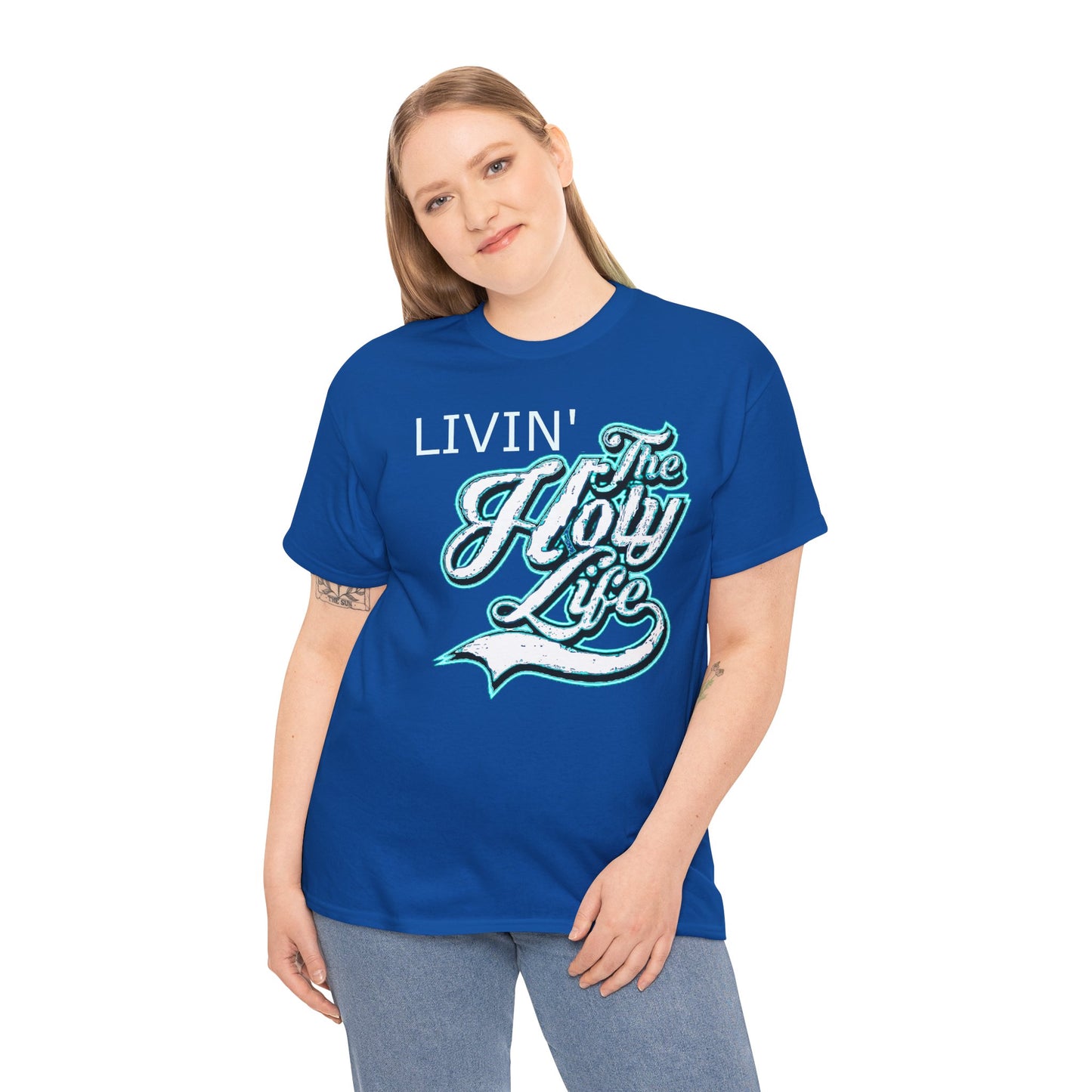 Livin' The Holy Life Design (Light) - Unisex TShirt