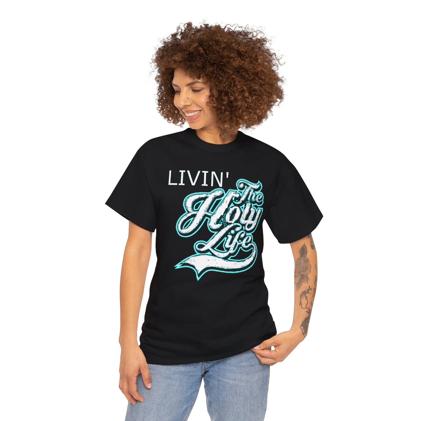 Livin' The Holy Life Design (Light) - Unisex TShirt