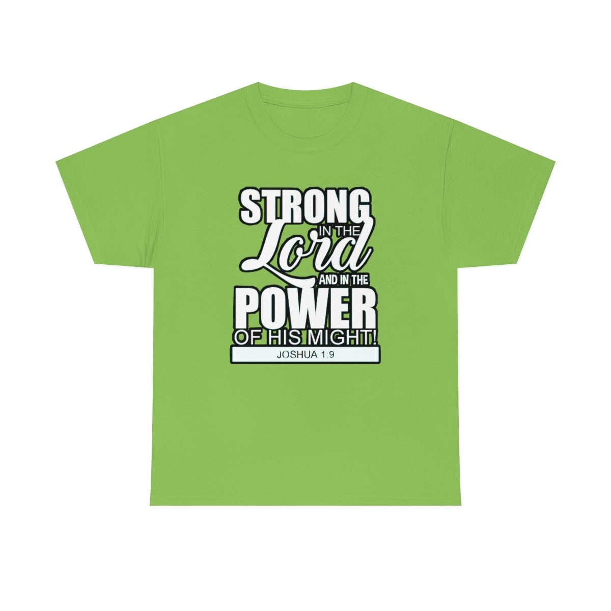 Strong In The Lord Design (Light)- Unisex T-Shirt