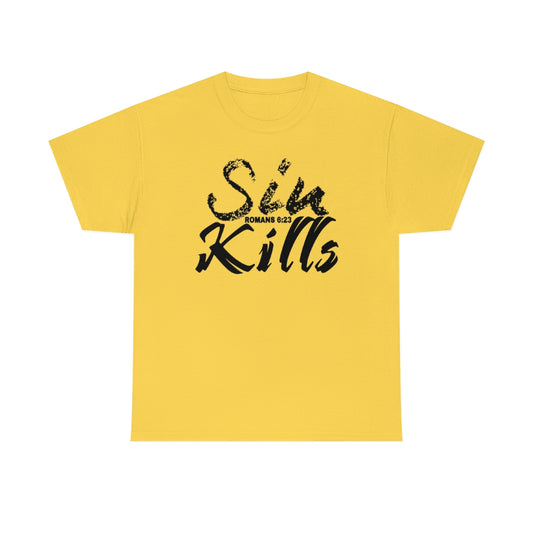 Sin Kills Design (Dark)- Unisex T-Shirt