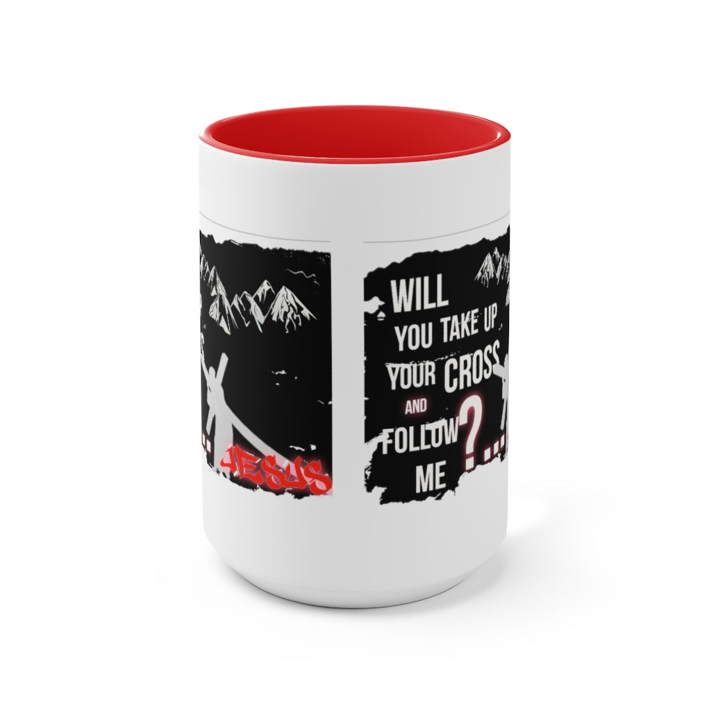 Follow Jesus Design- Mug