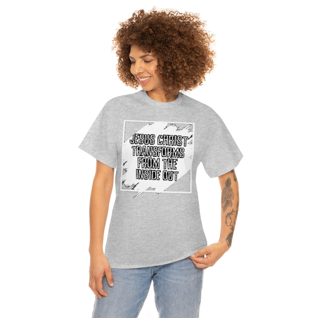 Jesus Christ Transforms Design (White) - Unisex T-Shirt