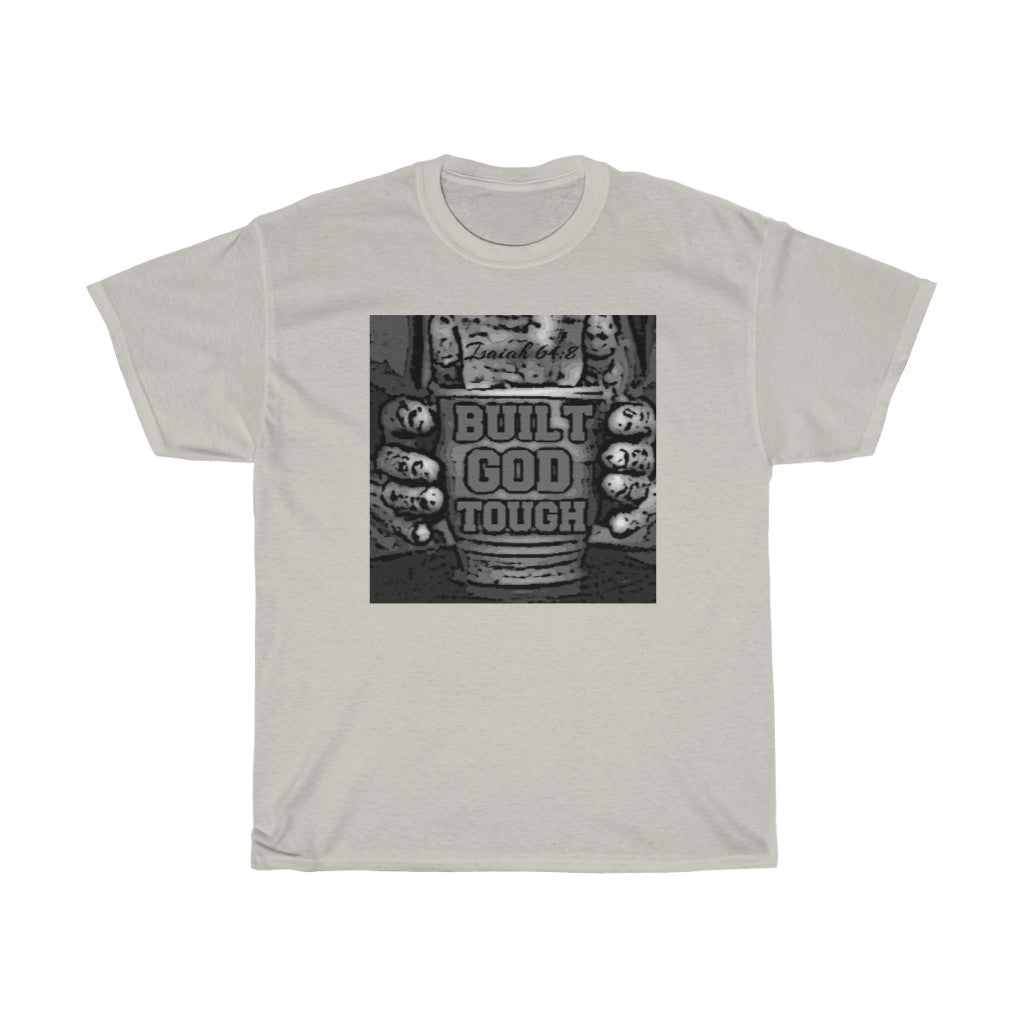 Built God Tough Design- Unisex T-Shirt