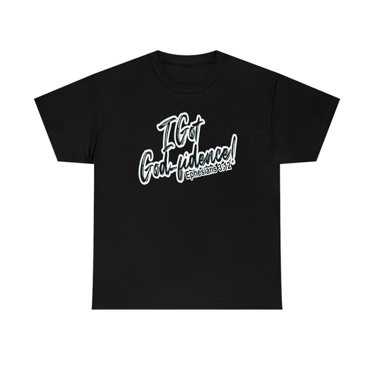 I GotGod-fidence Design (Dark)- Unisex T-Shirt