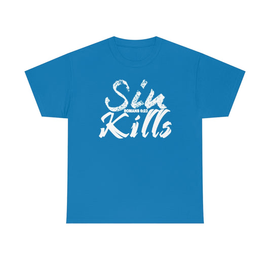 Sin Kills Design (White)- Unisex T-Shirt