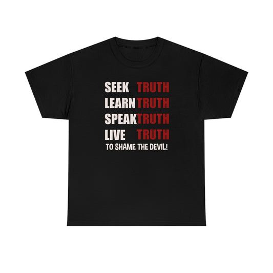 Truth Design- Unisex T-Shirt