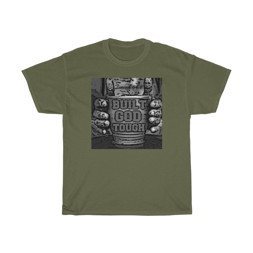 Built God Tough Design- Unisex T-Shirt