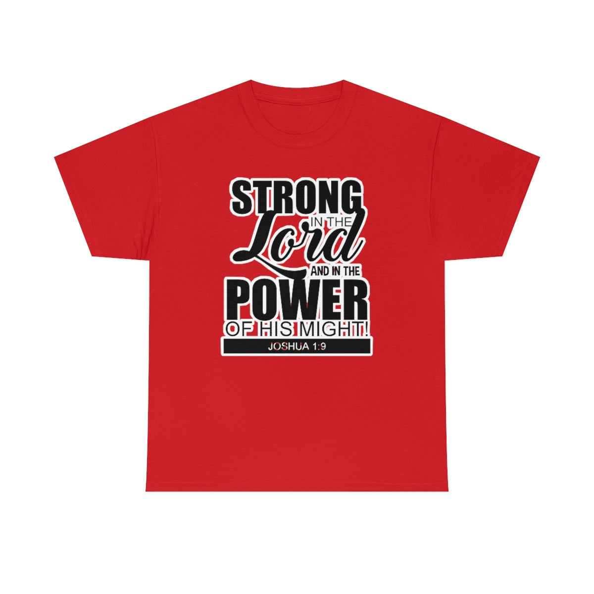 Strong In The Lord Design (Dark)- Unisex T-Shirt