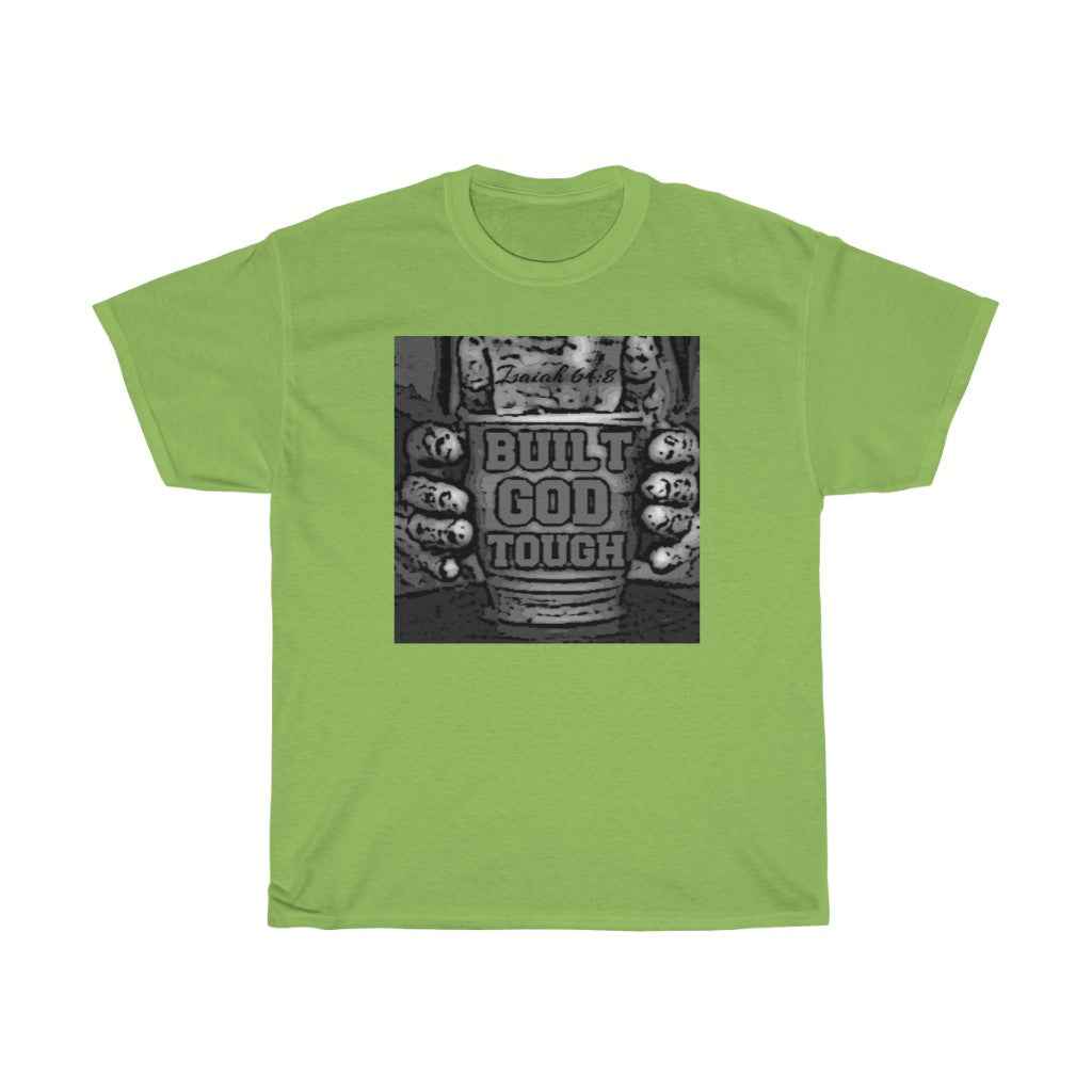 Built God Tough Design- Unisex T-Shirt