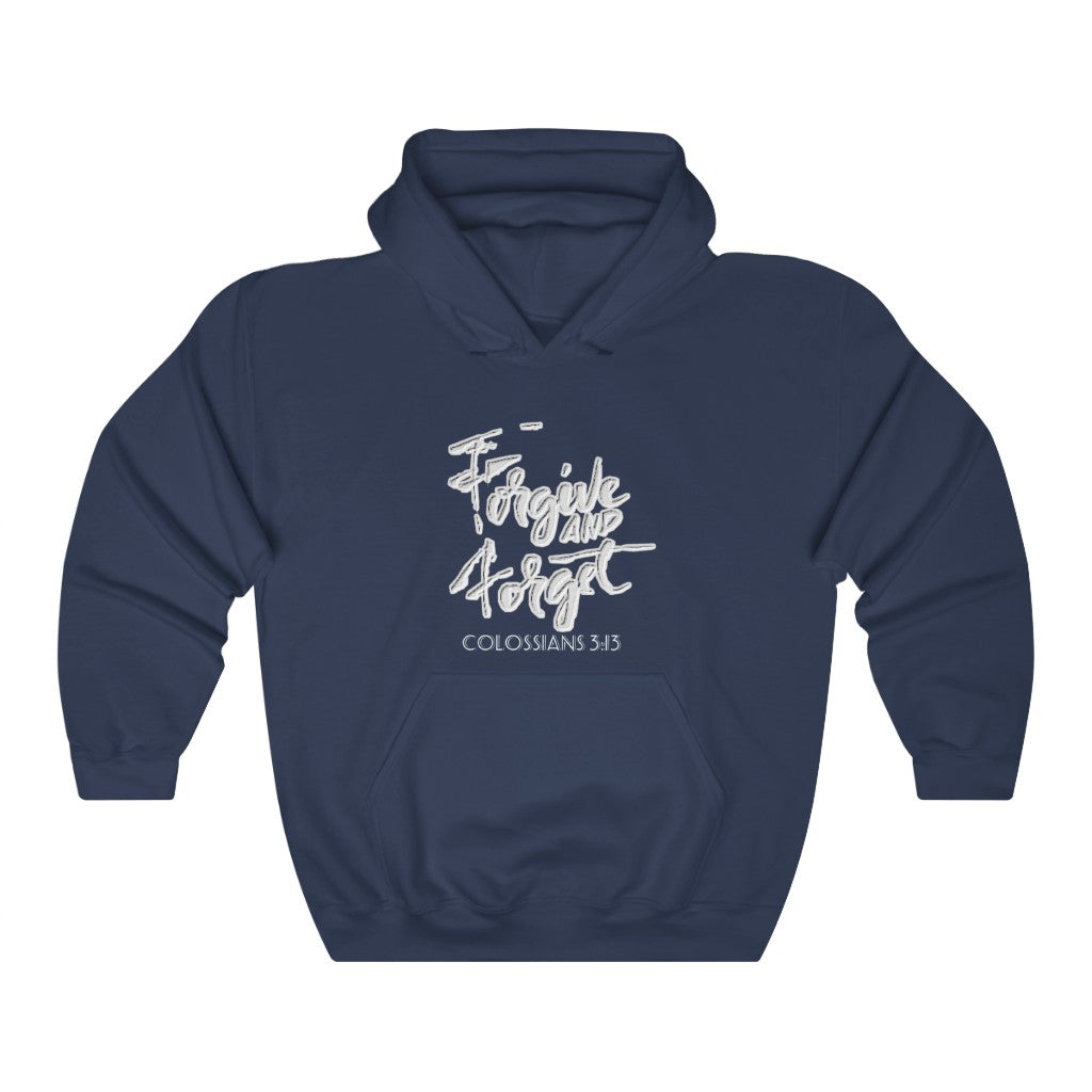 Forgive and Forget Design (Dark)= Unisex Hoodie