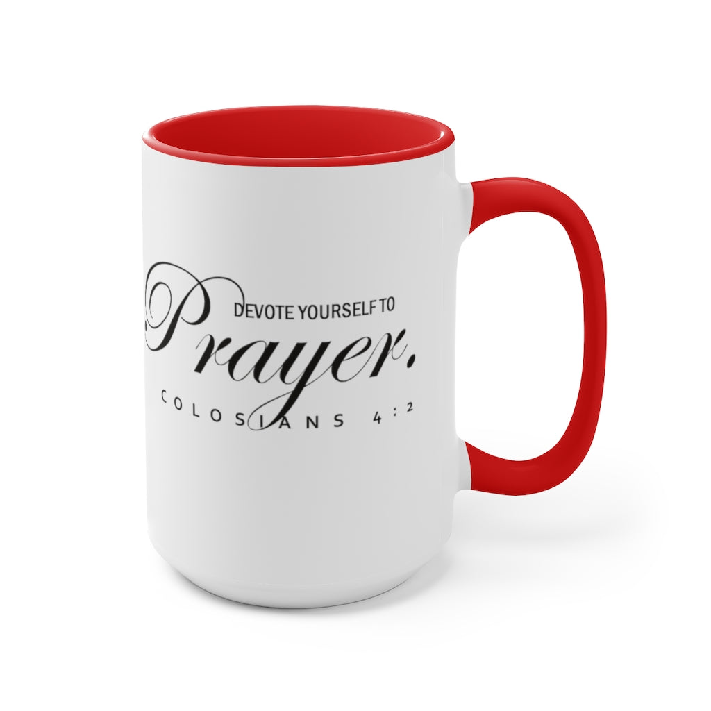 Colossians 4:2 Design- Mug