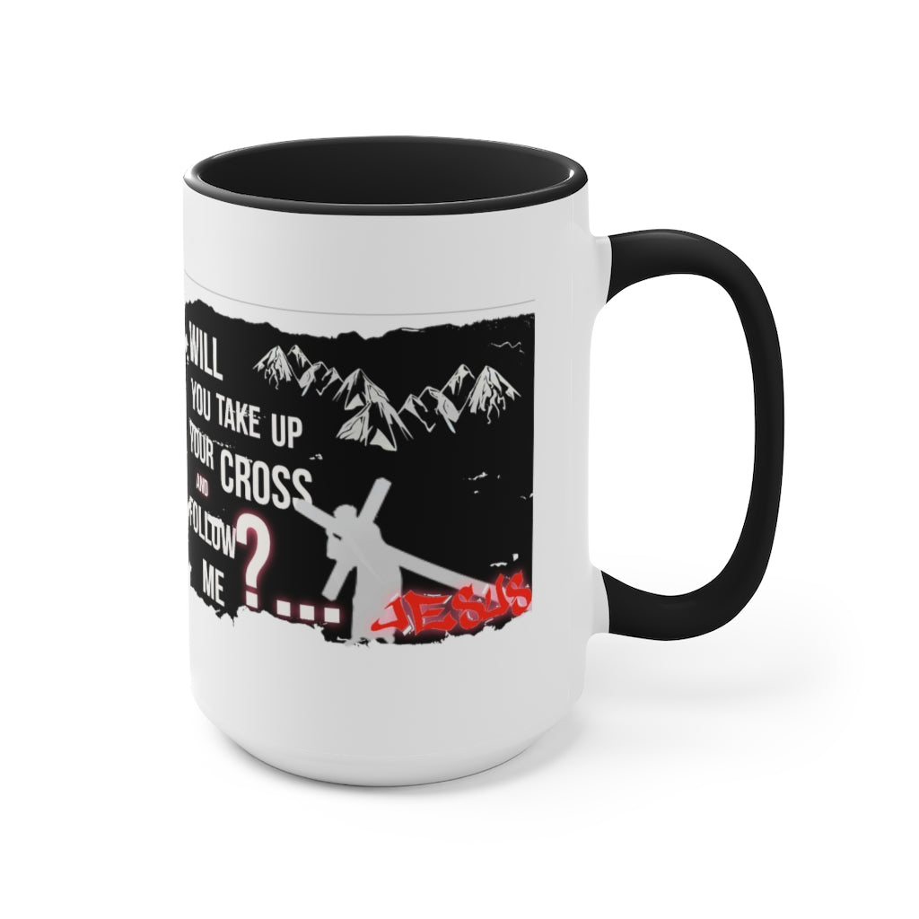 Follow Jesus Design- Mug