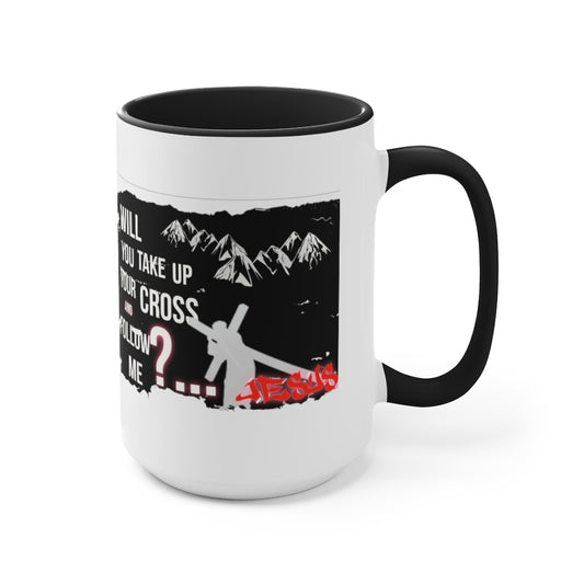 Follow Jesus Design- Mug