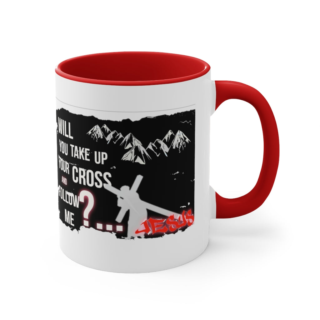 Follow Jesus Design- Mug