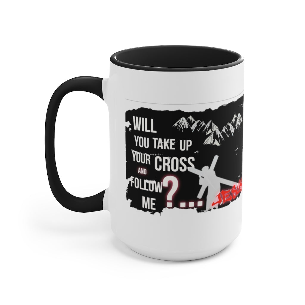 Follow Jesus Design- Mug