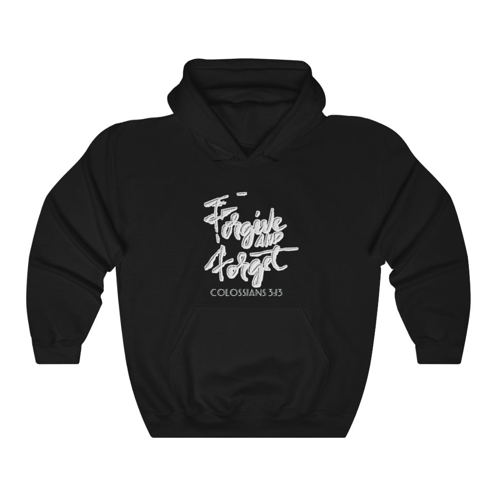 Forgive and Forget Design (Dark)= Unisex Hoodie