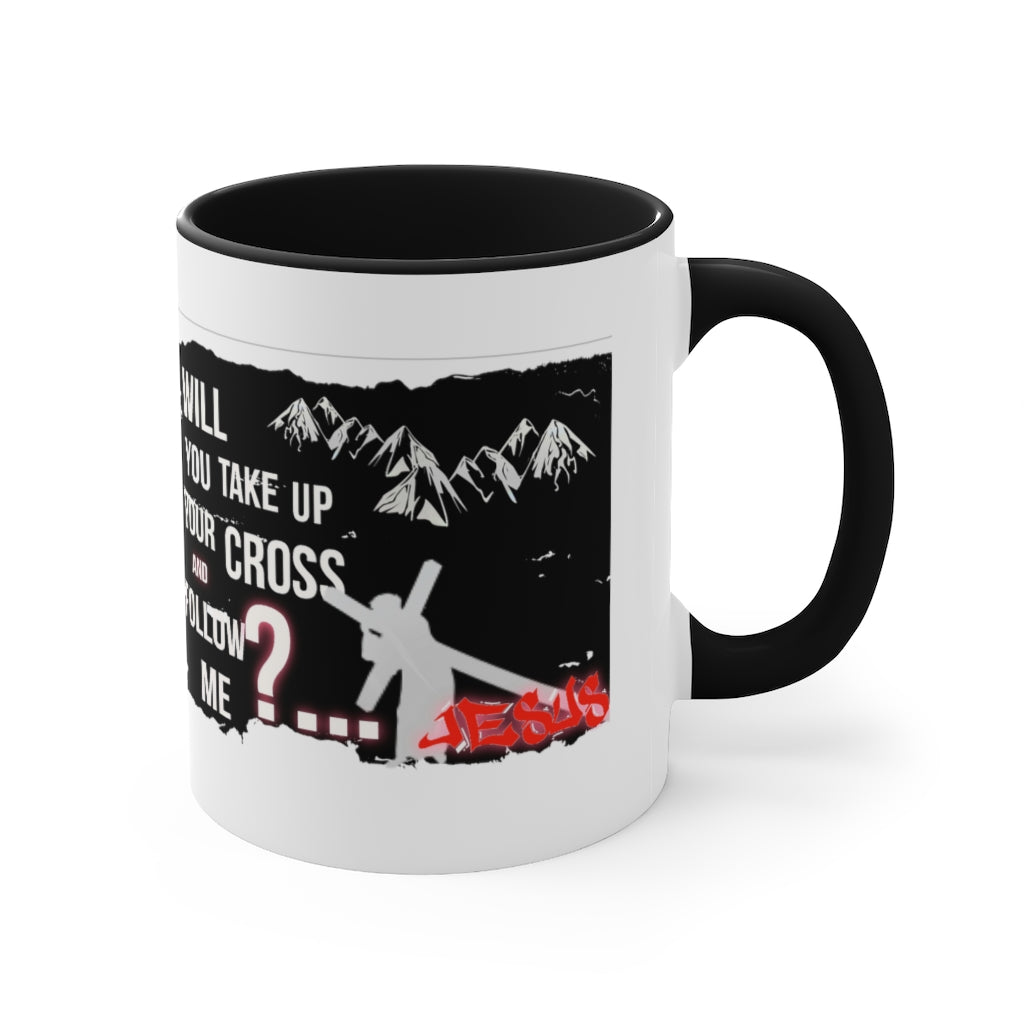 Follow Jesus Design- Mug