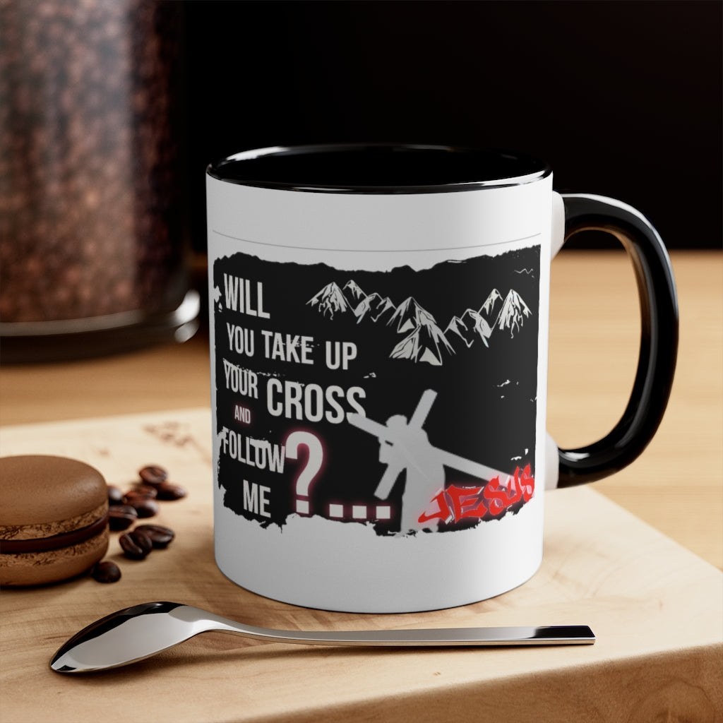 Follow Jesus Design- Mug